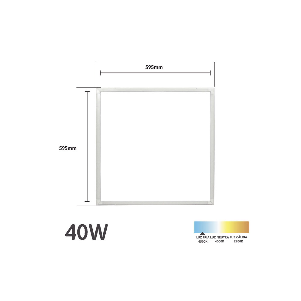 Marco LED Luminoso / 595 x 595 mm / 127 Vca~60Hz / Luz Blanca 6 500 K / 3 000 lm.